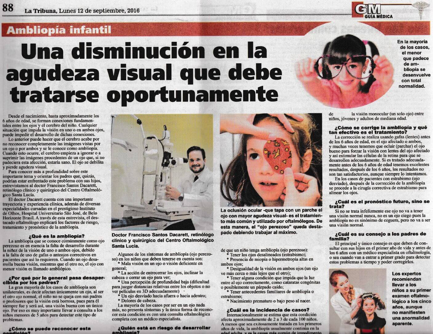 Entrevista al Dr. Dacarett en el diario La Tribuna el 12 de septiembre de 2016 por Una Disminución en la Agudeza Visual que debe Tratarse con Tiempo